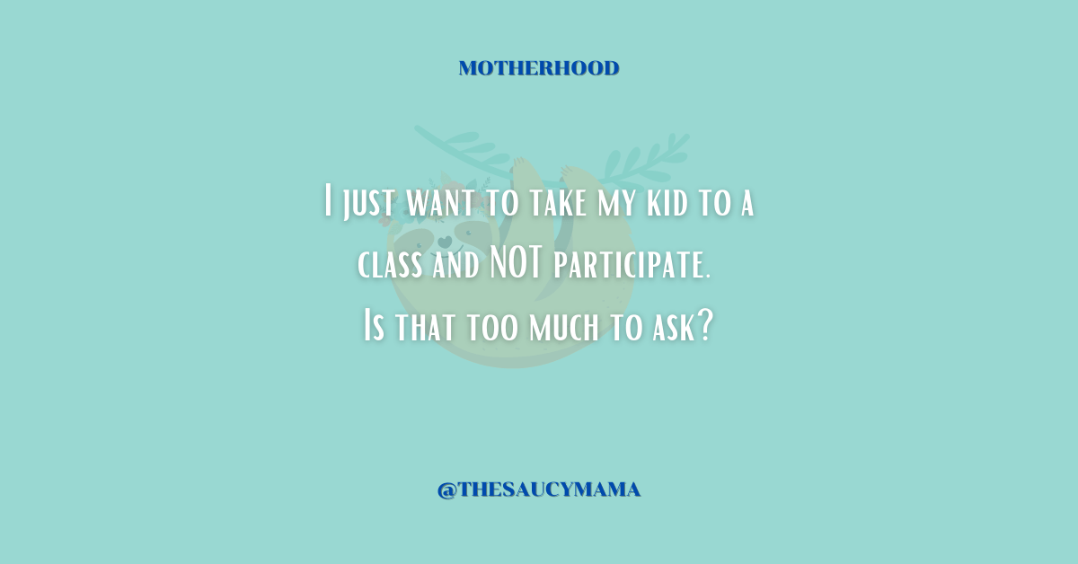 Sometimes I Just Want to be a Lazy Mama