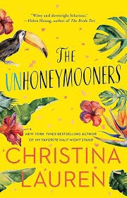 TSM Book Club Book #16: The Unhoneymooners by Christina Lauren